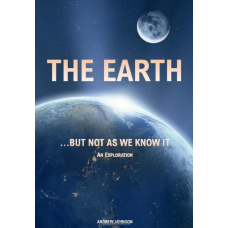 The Earth,...but not as We Know It The Earth,...but not as We Know It