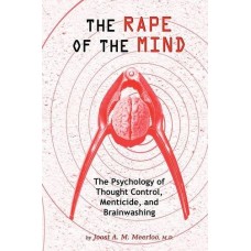 The Rape of the Mind The Rape of the Mind